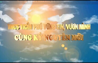 THCS TRẦN PHÚ VỮNG TIN, VƯƠN MÌNH CÙNG KỶ NGUYÊN MỚI
